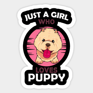 Just a Girl Who Loves puppy Sticker